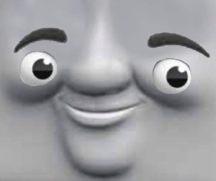 THOMAS FACE Blank Meme Template