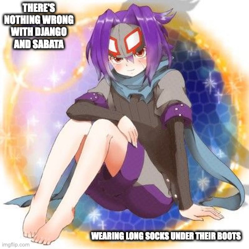 Sabata WIthout Boots | THERE'S NOTHING WRONG WITH DJANGO AND SABATA; WEARING LONG SOCKS UNDER THEIR BOOTS | image tagged in sabata,boktai,memes | made w/ Imgflip meme maker