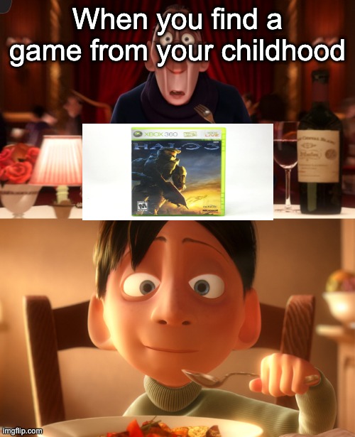 Big nostalgia Boom | When you find a game from your childhood | image tagged in nostalgia | made w/ Imgflip meme maker