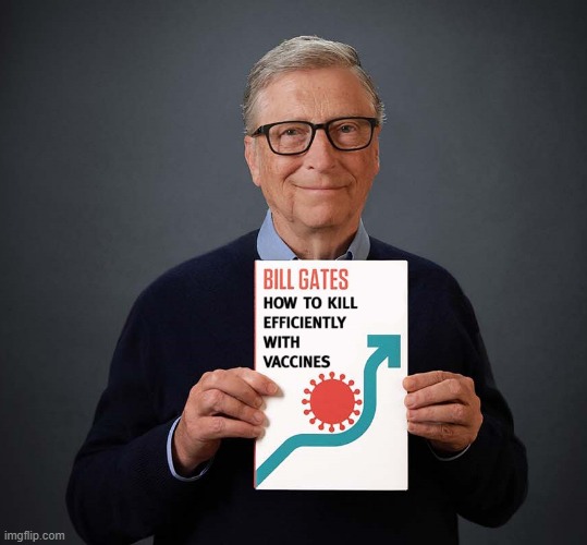 Bill Gates of Hell | image tagged in bill gates of hell,bioterrorist,vaccines,covid19,genocidejab,scamdemic | made w/ Imgflip meme maker