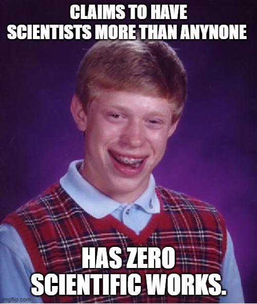 persian brian | CLAIMS TO HAVE SCIENTISTS MORE THAN ANYNONE; HAS ZERO SCIENTIFIC WORKS. | image tagged in memes,bad luck brian,iran,persian,iranian,persians | made w/ Imgflip meme maker