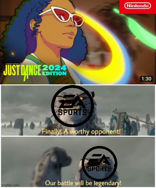 Theyre just milking just dance for profit imo | image tagged in our battle will be legendary,just dance,nintendo,kung fu panda,video games | made w/ Imgflip meme maker