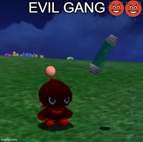 he need name | EVIL GANG 😈😈 | made w/ Imgflip meme maker