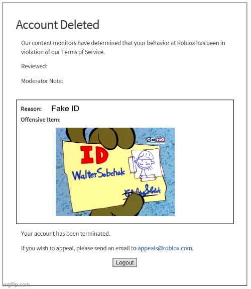 Roblox fake ID bans be like:, Banned From Roblox