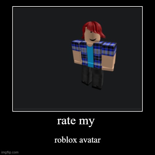 Roblox roblox avatar Memes & GIFs - Imgflip