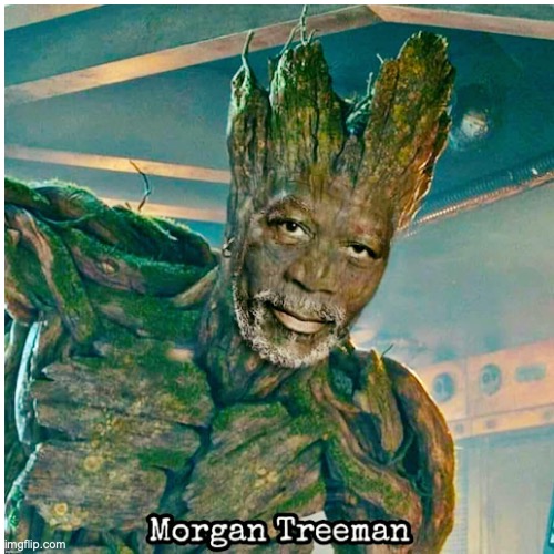 Morgan freeman + tree = cursed | image tagged in morgan freeman,tree,groot,funny,cursed,upvote | made w/ Imgflip meme maker