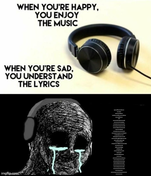 When your sad you understand the lyrics | So, your best friend's a vegetable now
blah, blah, blah
but you know what they say
when life gives you potatoes, you make potato salad
and I've got just the recipe
Hit it!

Buckle your pants! Buckle, buckle your pants!
Pull up your socks and dance! (Whoo!)
Buck buck, BUCK BUCK, buckle your pants
Bucka bucka, bucka bucka, buckle your pants
Buckle your pants, buckle buckle your pants
Hey, I said dance (Yahoo!)
Buck buck, BUCK BUCK, buckle your pants
Bucka bucka, bucka bucka, buckle your pants (Whoo!)

Ladies! (Yeah?) buckle your pants
Gentlemen (What? Yeah...) buckle your pants
Boys and girls of all ages (Yaheeee!) buckle your pants
Or they might fall down! (hmbrbrbrbr)
Hey you, buckle your pants
Yes you, buckle your pants (brrruckabuckabuckabucka)
Everybody, buckle your pants
But if you don't want to (NO!)
That's fine (WRONG!)

Buckle your pants, buckle your pants
Buckle your pants
Or your pants will fall to the ground
Buckle your pants
Just buckle them babies nice and tight please

Buckle your pants, ah buckle your pants
ah buck buck buck buck buckle your pants
Buckle your pants, ah buckle your pants
ah buck buck buck buck buckle your pants
Buckle your pants, ah buckle your pants
ah buck buck buck buck buckle your pants
Bunh ya panz, buh ya pazz
bruhckle ya panz, a bruhckle ya panz, a bruh bruh bruh bruh 
ba ba ba ba ba ba ba ba | image tagged in when your sad you understand the lyrics | made w/ Imgflip meme maker