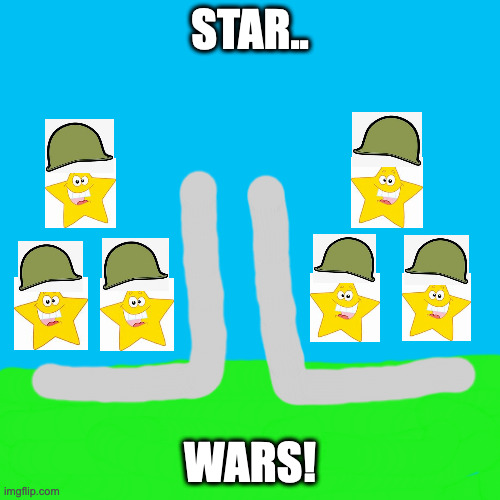 Star.. Wars? | STAR.. WARS! | image tagged in memes,blank transparent square | made w/ Imgflip meme maker