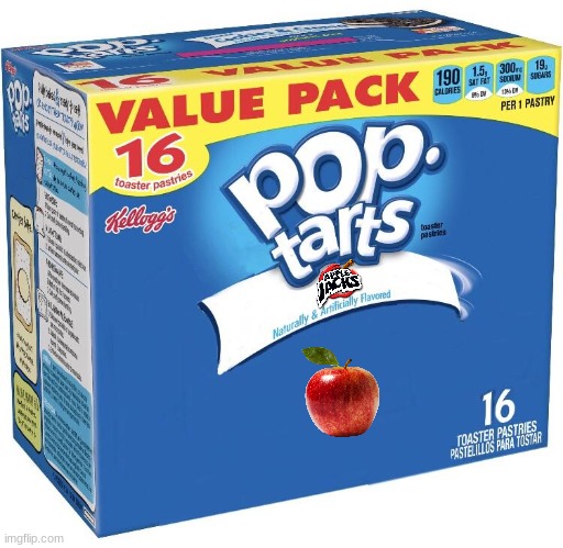 rejected poptarts flavors part 7 | image tagged in pop tarts,rejected,flavors,fake,apple jacks | made w/ Imgflip meme maker