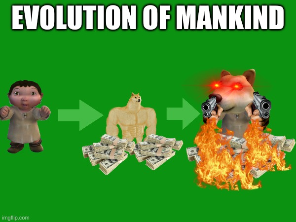 EVOLUTION OF MANKIND | image tagged in memes,evil toddler | made w/ Imgflip meme maker