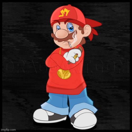 real | image tagged in gangster mario | made w/ Imgflip meme maker