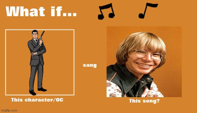 if archer sung leaving on a jet plane | image tagged in what if this character - or oc sang this song,archer,20th century fox,disney,john denver | made w/ Imgflip meme maker