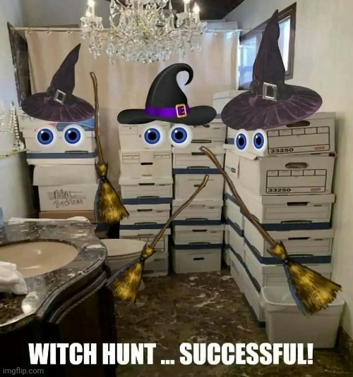 Witch hunt | image tagged in dump trump,criminal,guilty,evidence | made w/ Imgflip meme maker