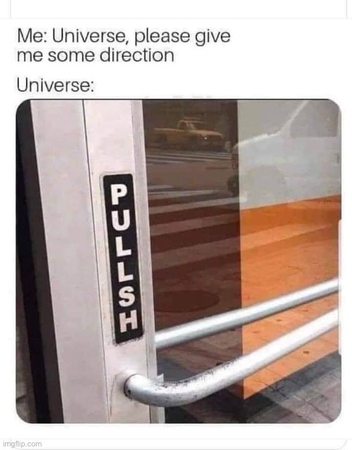 Confusing | image tagged in confused,confusion,push,pull,door | made w/ Imgflip meme maker