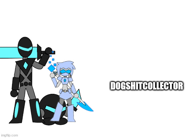 DOGSHITCOLLECTOR | made w/ Imgflip meme maker