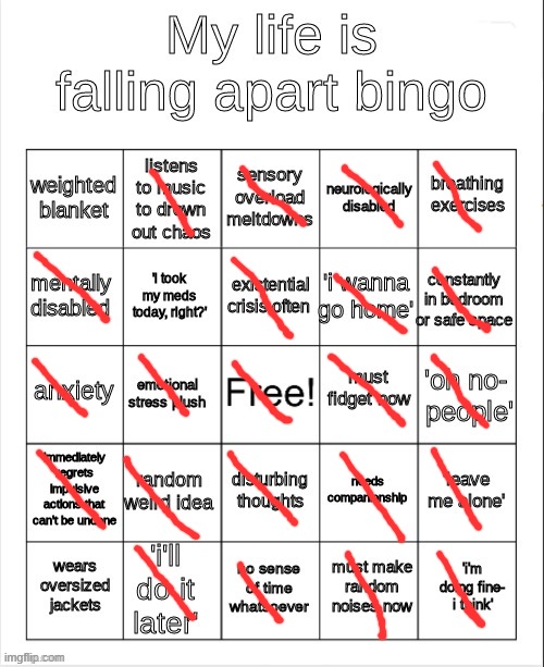 -chuckles nervously- | image tagged in my life is falling apart bingo | made w/ Imgflip meme maker