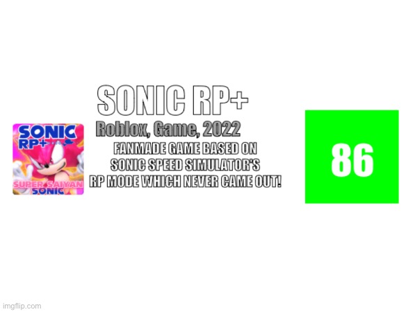 Sonic RP + Review | made w/ Imgflip meme maker
