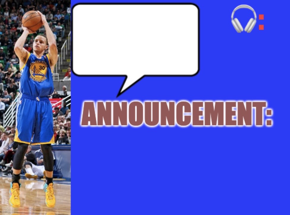 Chef_Curry's announcement template Blank Meme Template
