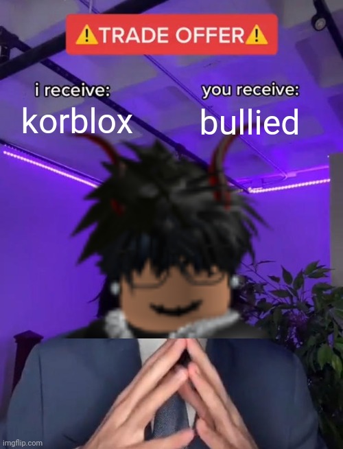 Slenders be like: | korblox; bullied | image tagged in roblox slender | made w/ Imgflip meme maker