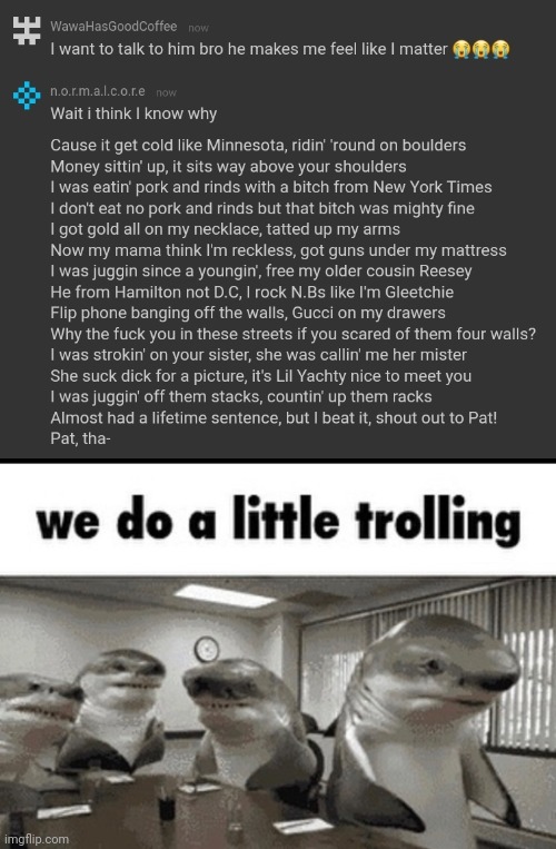 image tagged in we do a little trolling | made w/ Imgflip meme maker