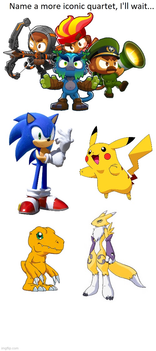 The ultimate quartet of awesomeness! | image tagged in name a more iconic quartet,sonic the hedgehog,digimon,pokemon,crossover | made w/ Imgflip meme maker
