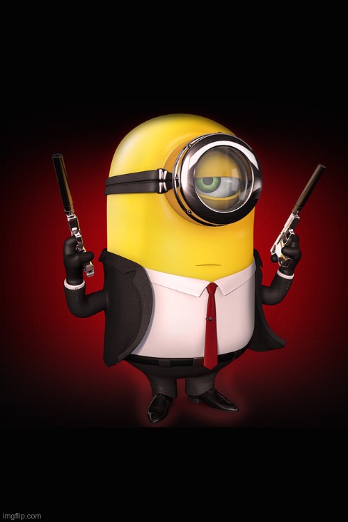 Minion Hitman | image tagged in minion hitman | made w/ Imgflip meme maker