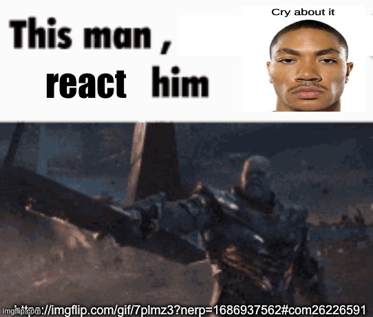 This man, _____ him | react; https://imgflip.com/gif/7plmz3?nerp=1686937562#com26226591 | image tagged in this man _____ him | made w/ Imgflip meme maker