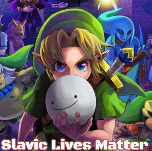 Link with a dream mask | Slavic Lives Matter | image tagged in link with a dream mask,slavic,russo-ukrainian war | made w/ Imgflip meme maker