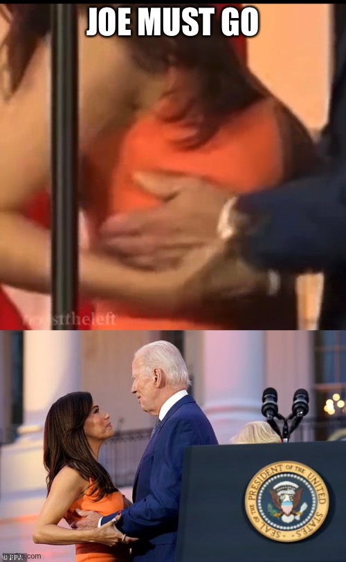 Biden gropes Eva Longoria at White Househttps://twitter.com/CitizenFreePres/status/1669554025967022082 | JOE MUST GO | image tagged in biden,gropes,eva longoria,white house | made w/ Imgflip meme maker