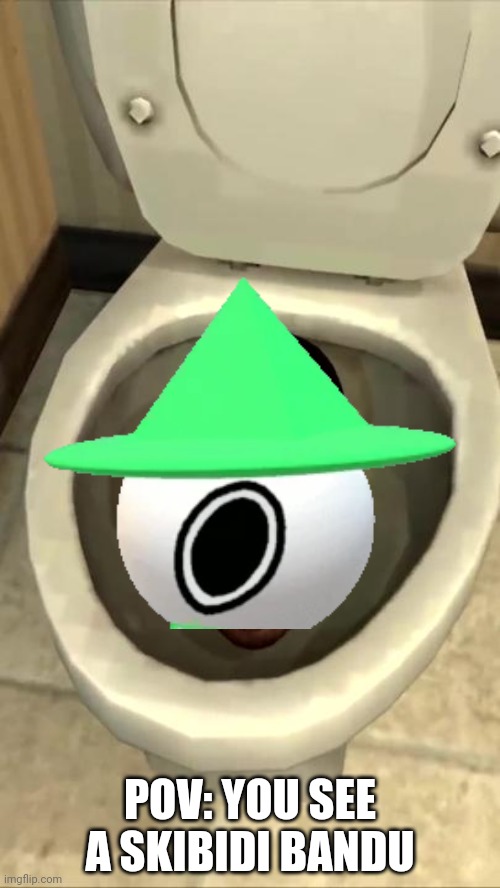 Skibidi toilet | POV: YOU SEE A SKIBIDI BANDU | image tagged in skibidi toilet | made w/ Imgflip meme maker