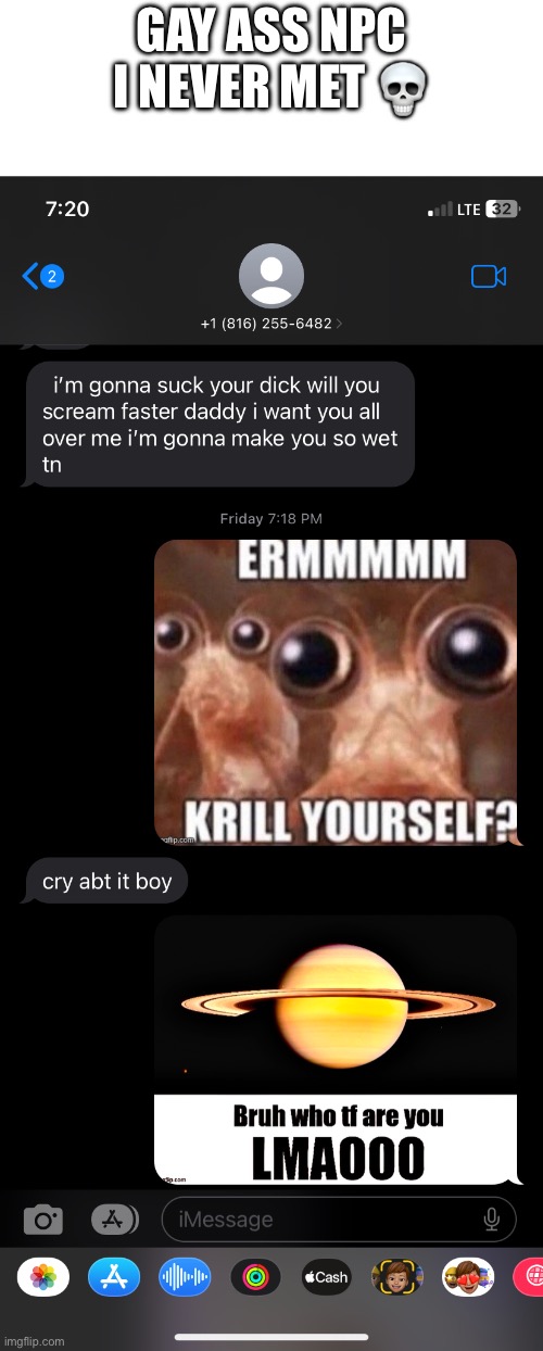 GAY ASS NPC I NEVER MET 💀 | made w/ Imgflip meme maker