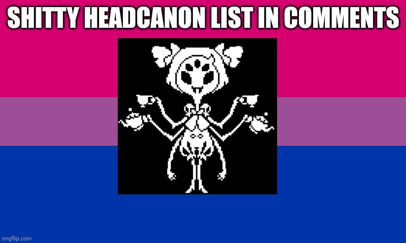 These aren't canon btw | SHITTY HEADCANON LIST IN COMMENTS | image tagged in bi flag,undertale,spider,spiders,why are you reading this,love is love | made w/ Imgflip meme maker