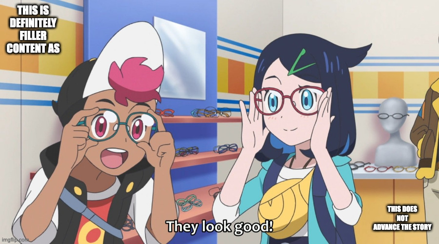 Liko and Roy Picking Glasses | THIS IS DEFINITELY FILLER CONTENT AS; THIS DOES NOT ADVANCE THE STORY | image tagged in pokemon,anime,liko,roy,memes | made w/ Imgflip meme maker