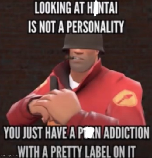 Soldier from TF2 dropping some based truth here | made w/ Imgflip meme maker