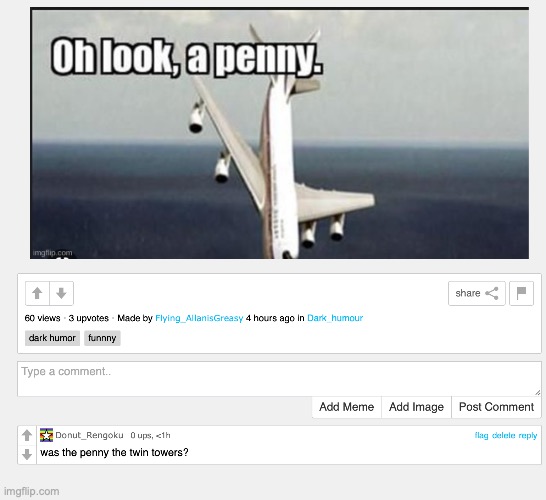 Im mean... | image tagged in 9/11,twin towers,penny | made w/ Imgflip meme maker