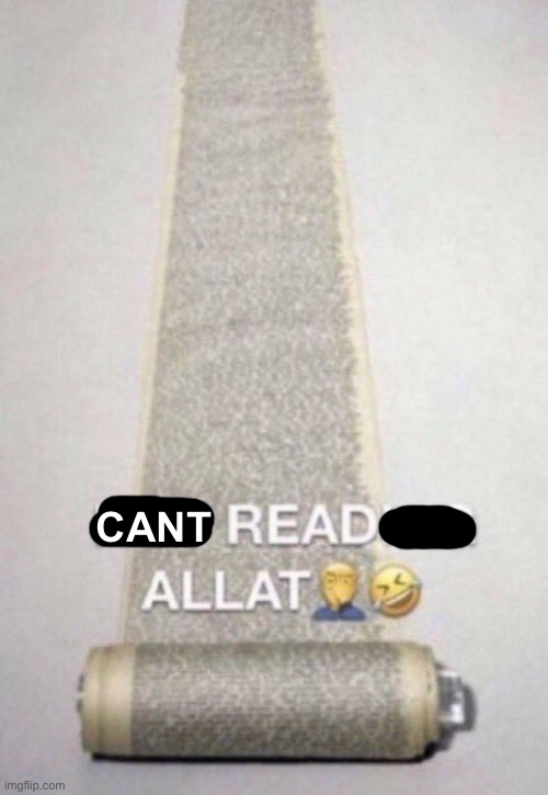 Not Reading Allat | CANT | image tagged in not reading allat | made w/ Imgflip meme maker