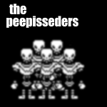 The peepisseders Blank Meme Template