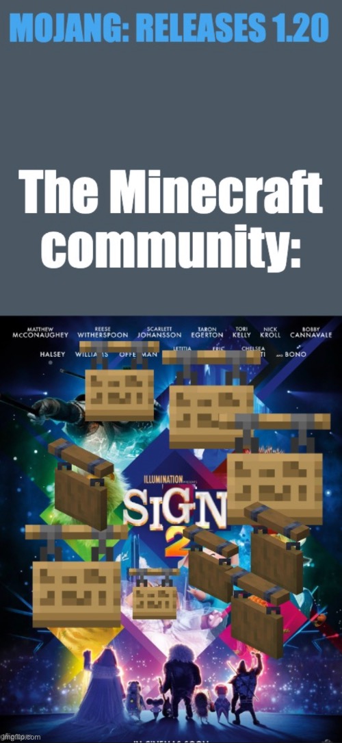 Can someone submit this to memenade discord | image tagged in memes,minecraft,hanging sign,sing two | made w/ Imgflip meme maker