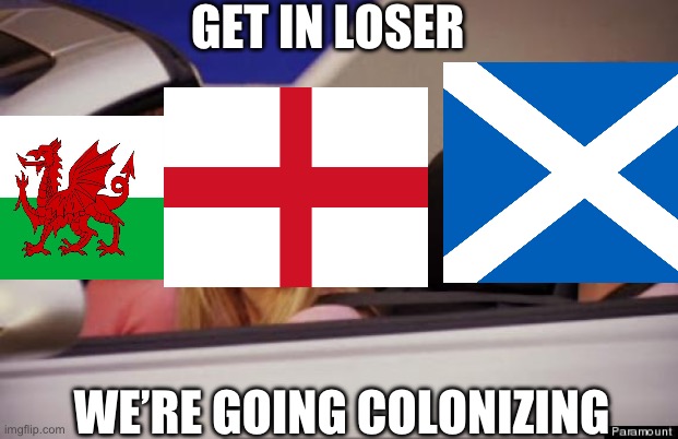 Get In Loser | GET IN LOSER; WE’RE GOING COLONIZING | image tagged in get in loser | made w/ Imgflip meme maker