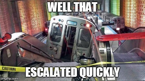 WELL THAT ESCALATED QUICKLY | image tagged in funny,puns | made w/ Imgflip meme maker