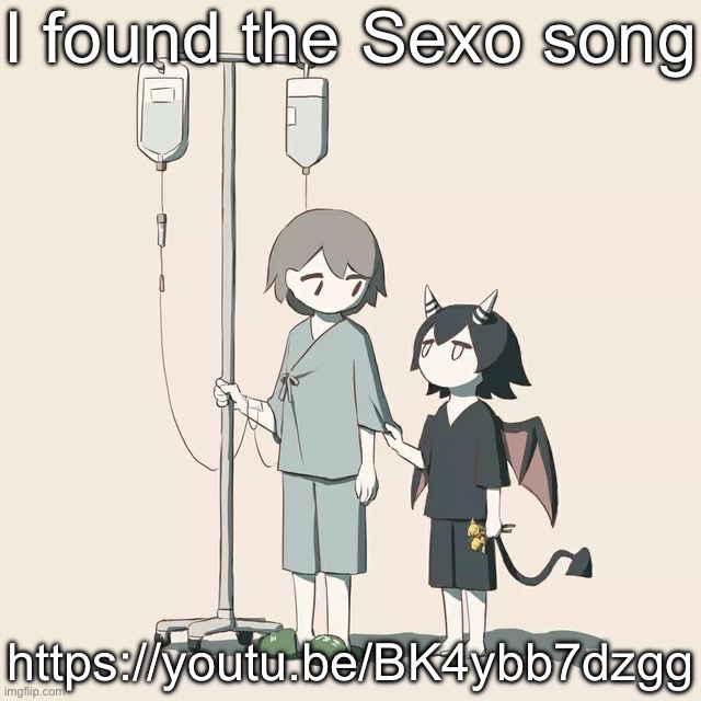 Avogado6 | I found the Sexo song; https://youtu.be/BK4ybb7dzgg | image tagged in avogado6 | made w/ Imgflip meme maker