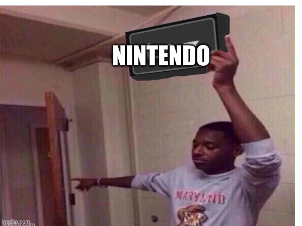 NINTENDO | made w/ Imgflip meme maker