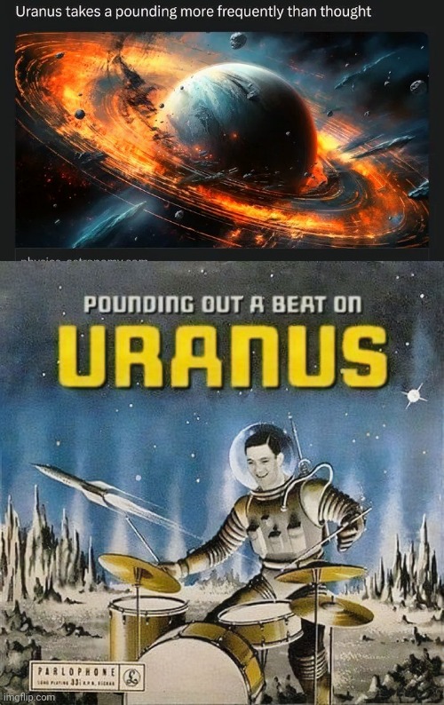 These 2 just wanted to be together | image tagged in playing vinyl records,weird stuff,uranus,outer space,planets | made w/ Imgflip meme maker