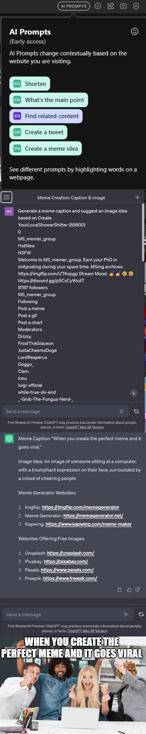 found out opera gx added chatgpt into the sidebar | WHEN YOU CREATE THE PERFECT MEME AND IT GOES VIRAL | made w/ Imgflip meme maker