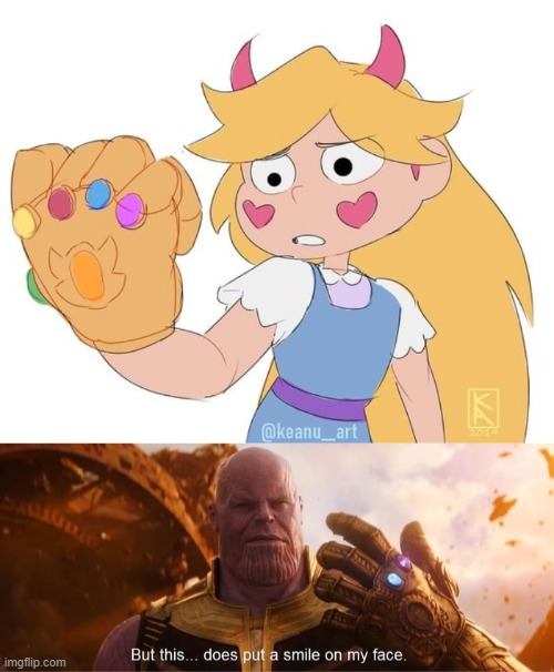 Thanos Approves this! | image tagged in but this does put a smile on my face,star butterfly,star vs the forces of evil,thanos,memes,funny | made w/ Imgflip meme maker