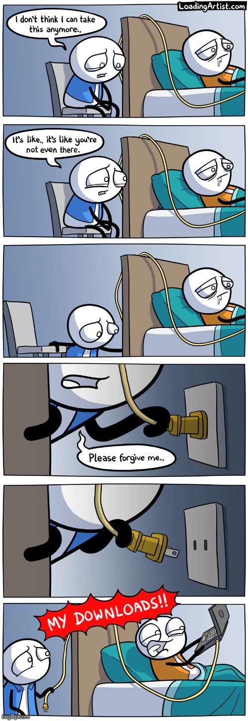 Please forgive me | image tagged in funny,relatable,comics/cartoons | made w/ Imgflip meme maker