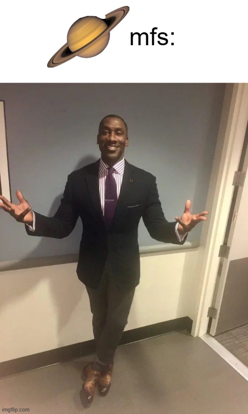 shannon sharpe | mfs: | image tagged in shannon sharpe | made w/ Imgflip meme maker