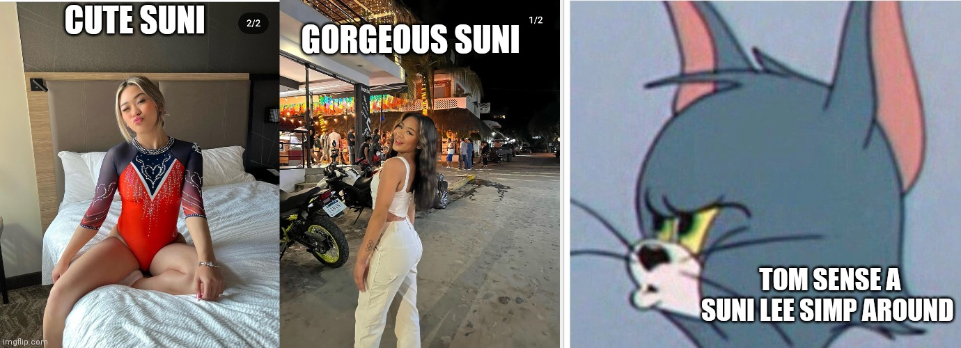 Tom senses a gorgeous Suni lee simp around | GORGEOUS SUNI; CUTE SUNI; TOM SENSE A SUNI LEE SIMP AROUND | image tagged in funny memes,suni lee,tom,cringe tom,funny,meme | made w/ Imgflip meme maker