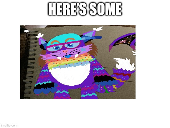 HERE’S SOMETHING | made w/ Imgflip meme maker