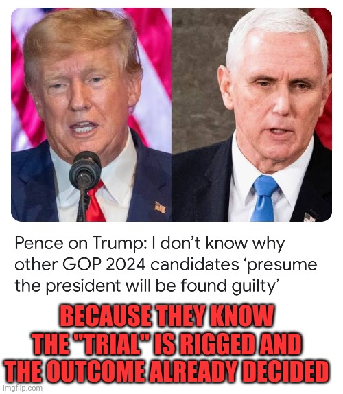 BECAUSE THEY KNOW THE "TRIAL" IS RIGGED AND THE OUTCOME ALREADY DECIDED | image tagged in blank white template | made w/ Imgflip meme maker